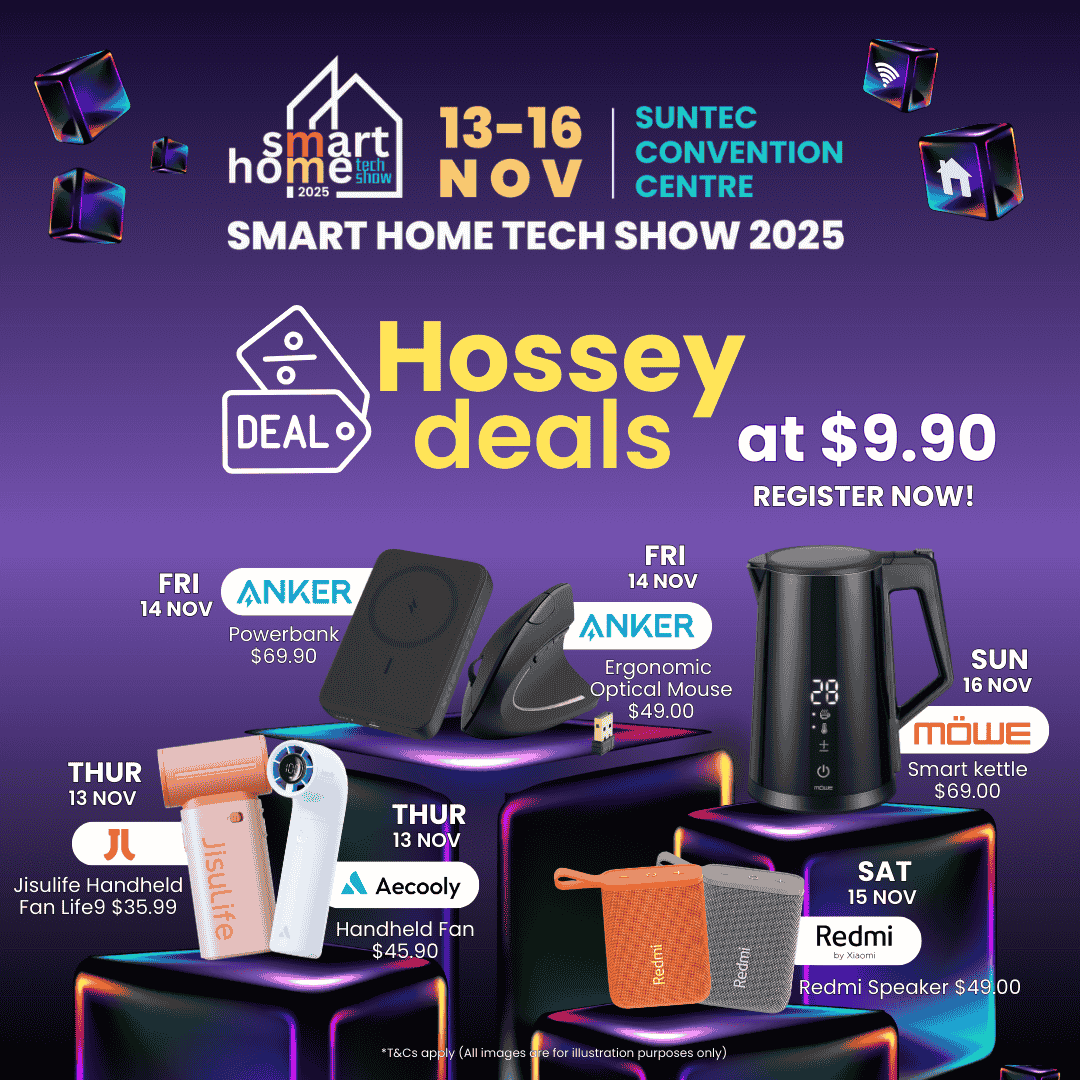 The uploaded image advertises "Hossey deals" for the Smart Home Tech Show 2025, which will be held at the Suntec Convention Centre from November 13-16. This promotion offers a selection of daily tech products for just $9.90. The ad specifies the products and their original prices, including a Jisulife handheld fan and an Aecooly handheld fan on Thursday, Anker power bank and an Anker ergonomic optical mouse on Friday, a Redmi speaker on Saturday, and a Mowe smart kettle on Sunday. The promotion prompts visitors to register now to take part in these deals.